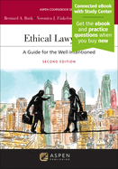 Ethical Lawyering: A Guide for the Well-Intentioned [Connected Ebook]
