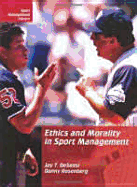 Ethics and Morality in Sport Management