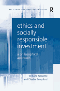 Ethics and Socially Responsible Investment: A Philosophical Approach