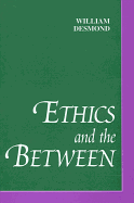 Ethics and the Between