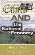 Ethics and the national economy.