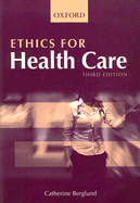 Ethics for Health Care