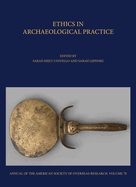 Ethics in Archaeological Practice