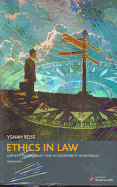 Ethics in Law: Lawyers' Responsibility and Accountability in Australia