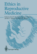 Ethics in reproductive medicine