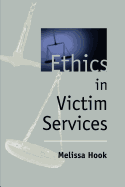 Ethics in Victim Services