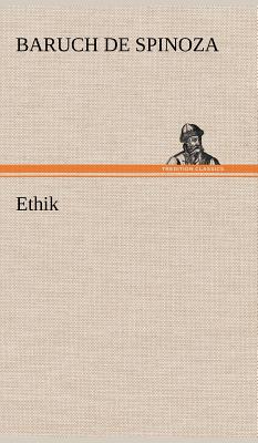 Ethik - Spinoza, Baruch De