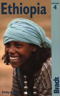 Ethiopia: The Bradt Travel Guide - Briggs, Philip