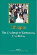 Ethiopia the Challenge of Democracy from Below