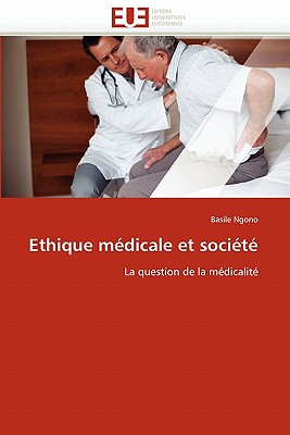 Ethique Medicale Et Societe - Ngono-B