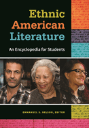 Ethnic American Literature: An Encyclopedia for Students