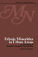 Ethnic Minorities in Urban Areas: A Case Study of Racially Changing Communities