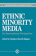 Ethnic Minority Media: An International Perspective