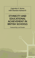 Ethnicity and Educational Achievement in British Schools