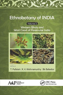 Ethnobotany of India, Volume 2: Western Ghats and West Coast of Peninsular India