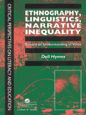 Ethnography, Linguistics, Narrative Inequality: Toward An Understanding Of Voice - Hymes, Dell