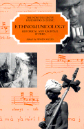 Ethnomusicology: Historical and Regionalstudies - Myers, Helen (Editor), and Sadie, Stanley (Editor)