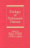 Etiology of Parkinson's Disease
