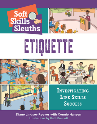 Etiquette - Reeves, Diane Lindsey, and Hansen, Connie