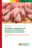 Etologia e produ??o de porcas em diferentes sistemas de produ??o