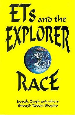 Ets and the Explorer Race - Joopah, and Zoosh, and Shapiro, Robert