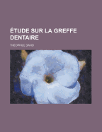 Etude Sur La Greffe Dentaire