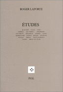 Etudes : Blanchot, Celan, Char, Derrida, Des Forts ...