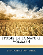 Etudes de La Nature, Volume 4