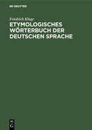 Etymologisches Wrterbuch Der Deutschen Sprache