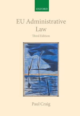 EU Administrative Law - Craig, Paul