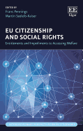 Eu Citizenship and Social Rights: Entitlements and Impediments to Accessing Welfare
