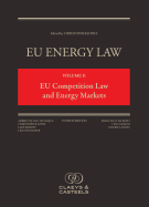 EU Energy Law, Volume 2: EU Competition Law and Energy Markets