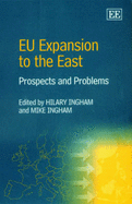EU Expansion to the East: Prospects and Problems