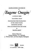 Eugene Onegin: Revised Edition - Pushkin, Alekander, and Pushkin, Aleksandr Sergeevich, and Arndt, Walter W (Photographer)