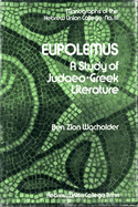 Eupolemus: A Study of Judaeo-Greek Literature
