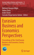 Eurasian Business and Economics Perspectives: Proceedings of the 32nd Eurasia Business and Economics Society Conference