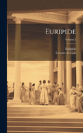 Euripide; Volume 2
