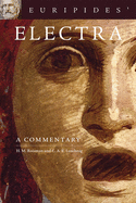 Euripides' Electra, 38: A Commentary