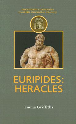 Euripides: Heracles - Griffiths, Emma
