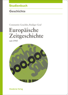 Europ?ische Zeitgeschichte Seit 1945