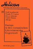 Europa in Den Europaeischen Literaturen Der Gegenwart