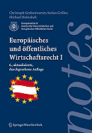 Europaisches Und Offentliches Wirtschaftsrecht I