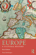 Europe: A Cultural History