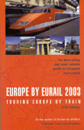 Europe by Eurail 2003, 27th: Touring Europe by Train