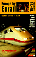 Europe by Eurail: How to Tour Europe by Train - Ferguson, George, and Ferguson, Laverne