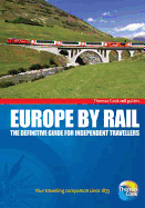 Europe By Rail - Thomas Cook Publishing