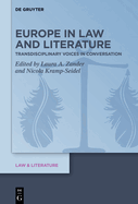 Europe in Law and Literature: Transdisciplinary Voices in Conversation