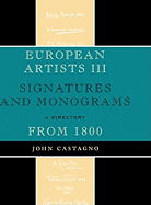 European Artists III: Signatures and Monograms from 1800