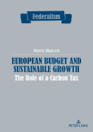 European Budget and Sustainable Growth: The Role of a Carbon Tax