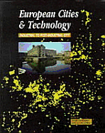 European Cities and Technology: Industrial to Post-Industrial Cities